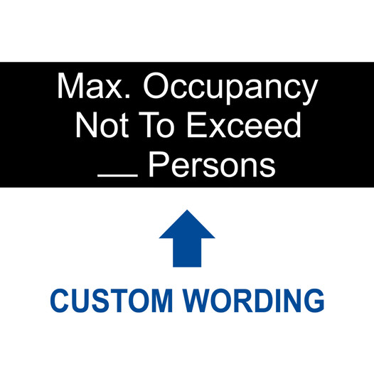 Black Engraved Max. Occupancy Not To Exceed _ Sign EGRE-CUSTOM-MAXOCC4_White_on_Black