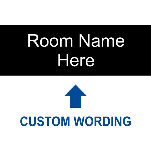 Black Engraved Room Name Here [Custom Wording] Sign EGRE-CUSTOM-RMNAME_White_on_Black