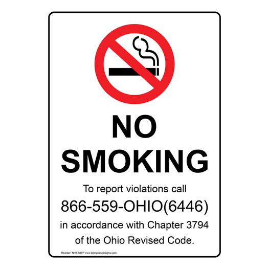 Ohio NO SMOKING To report violations call Sign NHE-6897