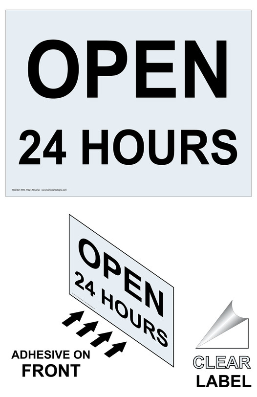 OPEN 24 HOURS Label With Front Adhesive NHE-17924-Reverse