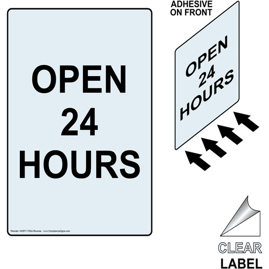 Portrait OPEN 24 HOURS Label With Front Adhesive NHEP-17924-Reverse