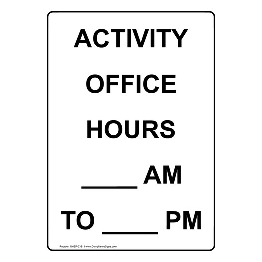Portrait Activity Office Hours ____ Am To ____ Pm Sign NHEP-33813