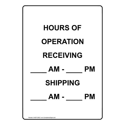 Portrait Hours Of Operation Receiving ____ Am Sign NHEP-33821