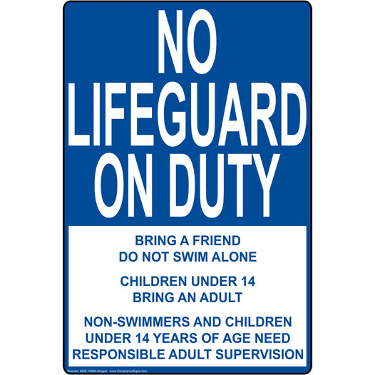 Oregon No Lifeguard On Duty Bring A Friend Sign NHE-15306-Oregon