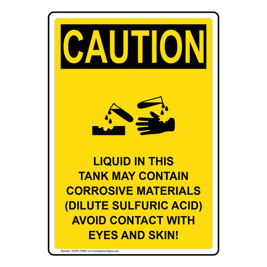 Portrait OSHA CAUTION Liquid Tank Contain Corrosive Materials Sign With Symbol OCEP-27665