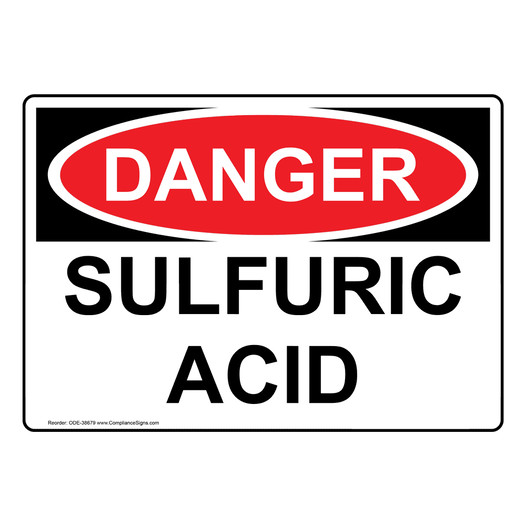 OSHA DANGER Sulfuric Acid Sign ODE-38679