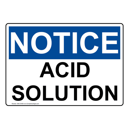OSHA NOTICE Acid Solution Sign ONE-33436
