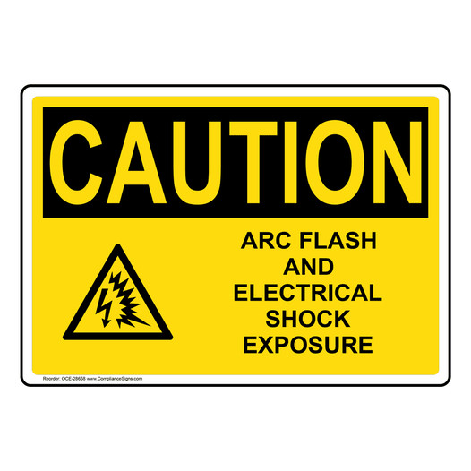 OSHA CAUTION Arc Flash And Electrical Shock Sign With Symbol OCE-28658