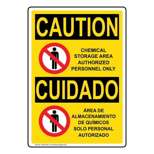 English + Spanish OSHA CAUTION Chemical Storage Area With Symbol Sign With Symbol OCB-1640