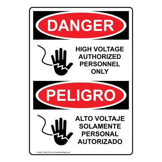 English + Spanish OSHA DANGER High Voltage Authorized Personnel Sign With Symbol ODB-3750