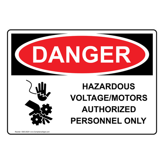 OSHA DANGER Hazardous Voltage/Motors Sign With Symbol ODE-25251