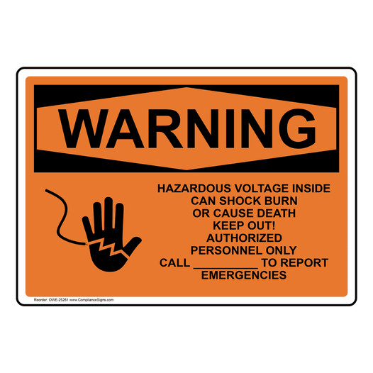 OSHA WARNING Hazardous Voltage Inside Sign With Symbol OWE-25261