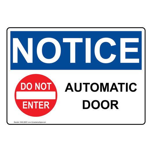 OSHA NOTICE Automatic Door Sign With Symbol ONE-28551