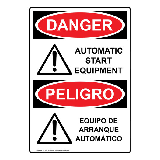 English + Spanish OSHA DANGER Automatic Start Equipment Sign With Symbol ODB-1345