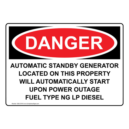 OSHA DANGER Automatic Standby Generator Located On This Sign ODE-27010