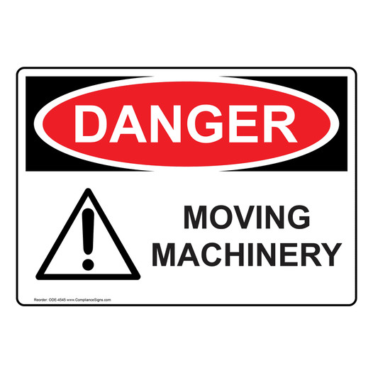 OSHA DANGER Moving Machinery Sign With Symbol ODE-4545