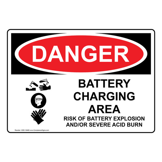 OSHA DANGER Battery Charging Area Risks Sign With Symbol ODE-16460