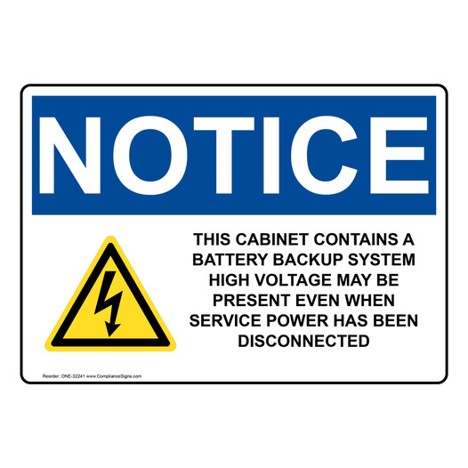 OSHA NOTICE This Cabinet Contains A Battery Sign With Symbol ONE-32241