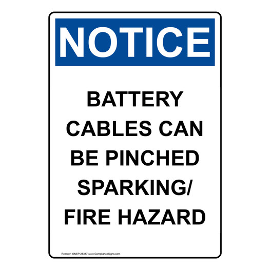 Portrait OSHA NOTICE Warning Battery Cables Sign ONEP-28317