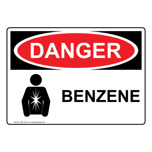 OSHA DANGER Benzene Sign With Symbol ODE-1445