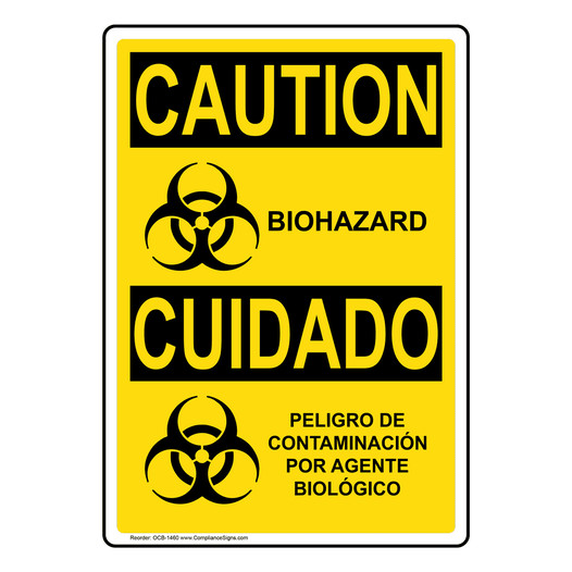 English + Spanish OSHA CAUTION Biohazard Sign With Symbol OCB-1460