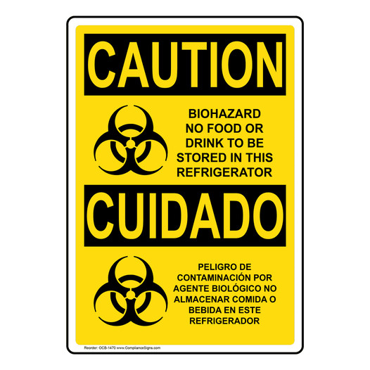 English + Spanish OSHA CAUTION Biohazard No Food Or Drink Sign With Symbol OCB-1470