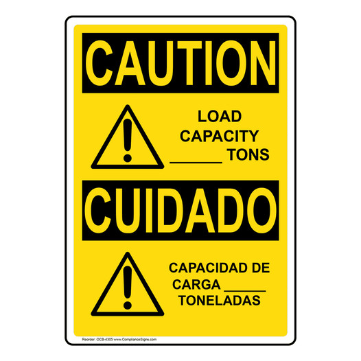 English + Spanish OSHA CAUTION Load Capacity Tons Sign With Symbol OCB-4305