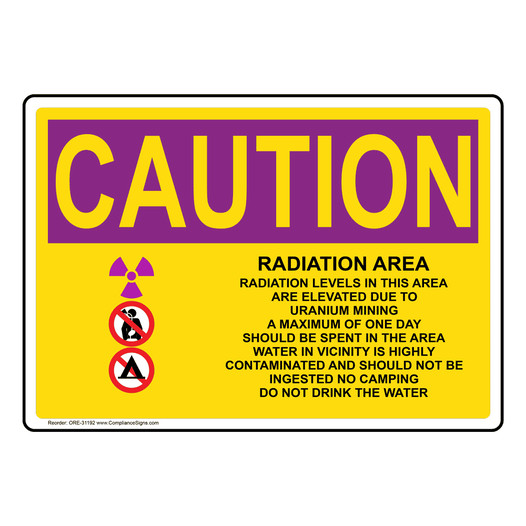 OSHA RADIATION CAUTION Radiation Area Radiation Levels Sign With Symbol ORE-31192