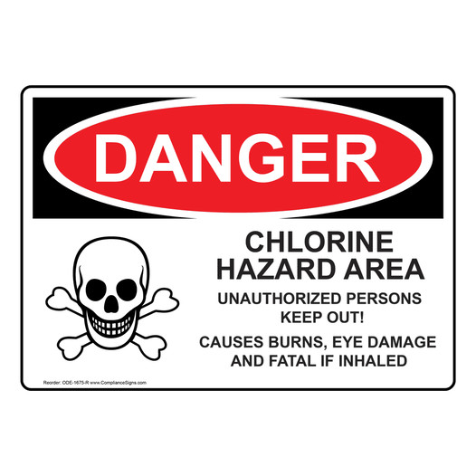OSHA DANGER Chlorine Hazard Area With Symbol Sign With Symbol ODE-1675-R