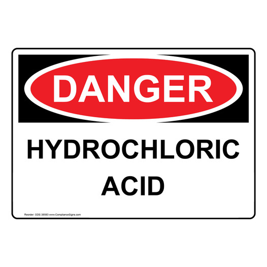 OSHA DANGER Hydrochloric Acid Sign ODE-38593