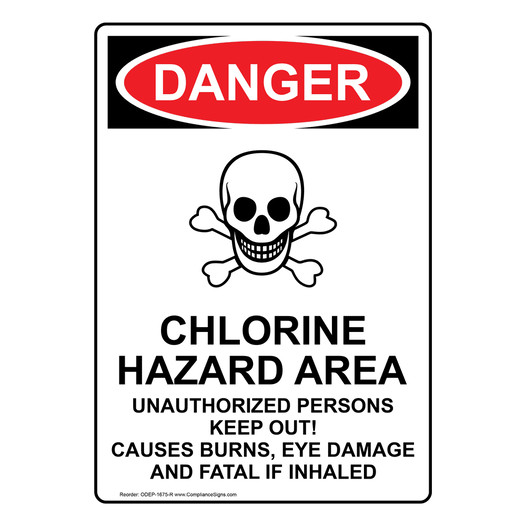 Portrait OSHA DANGER Chlorine Hazard Area Sign With Symbol ODEP-1675-R