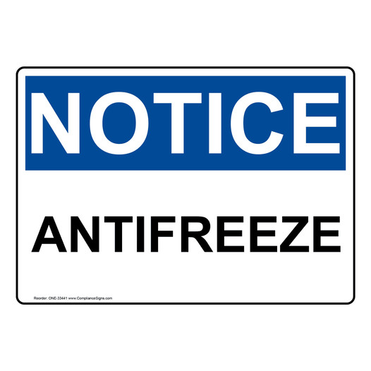 OSHA NOTICE Antifreeze Sign ONE-33441