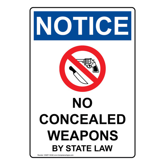 Portrait OSHA NOTICE No Concealed Weapons Sign With Symbol ONEP-16336