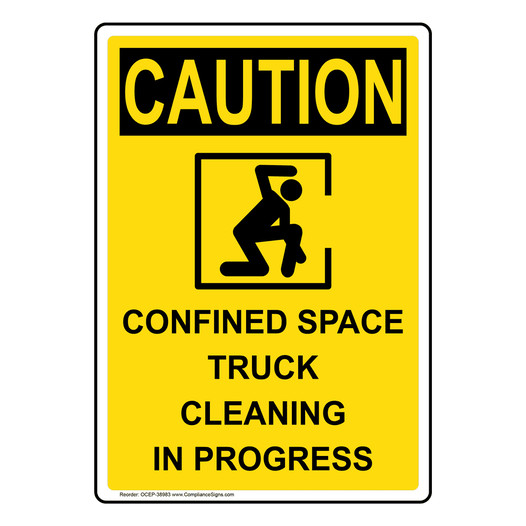 Portrait OSHA CAUTION Confined Space Truck Sign With Symbol OCEP-38983