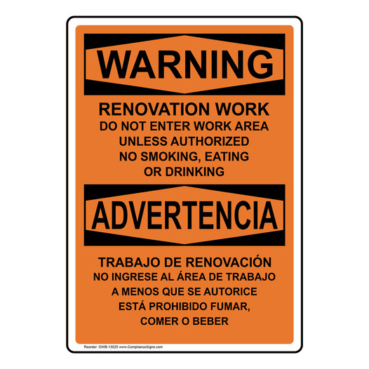 English + Spanish OSHA WARNING Renovation Work Do Not Enter Work Area Sign OWB-13025