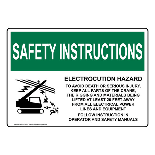 OSHA SAFETY INSTRUCTIONS Electrocution Hazard To Avoid Sign With Symbol OSIE-15151