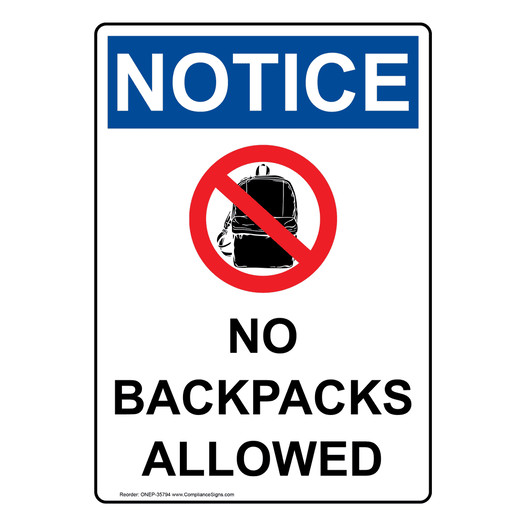 Vertical No Backpacks Allowed Sign Osha Notice