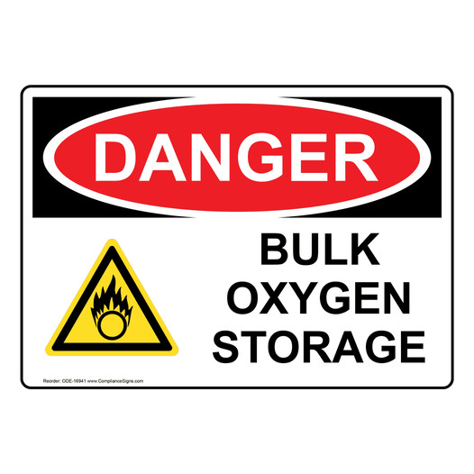 OSHA DANGER Bulk Oxygen Storage Sign With Symbol ODE-16941
