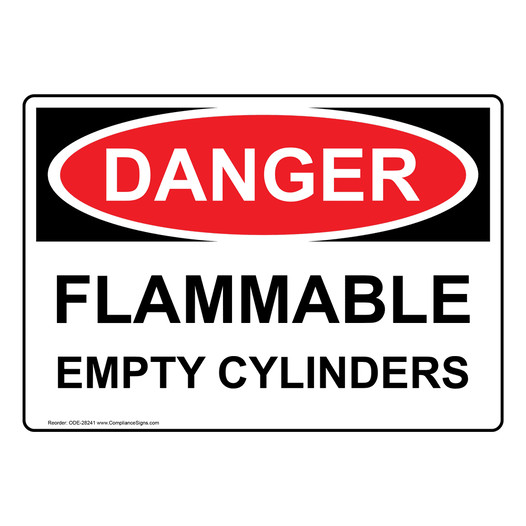 OSHA DANGER Flammable Empty Cylinders Sign ODE-28241