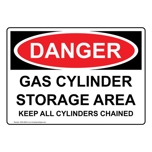 OSHA DANGER Gas Cylinder Storage Area Keep All Cylinders Sign ODE-28243