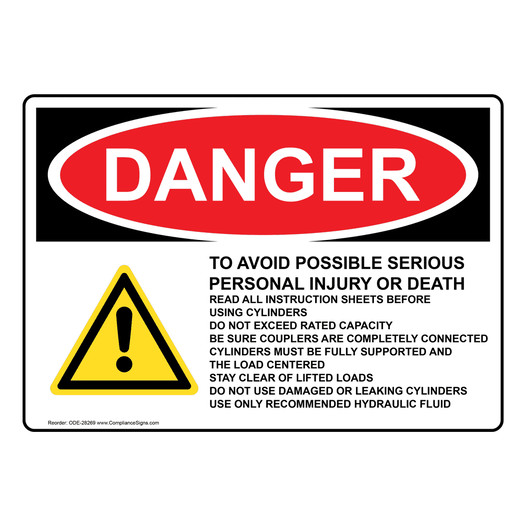 OSHA DANGER To Avoid Possible Serious Personal Sign With Symbol ODE-28269