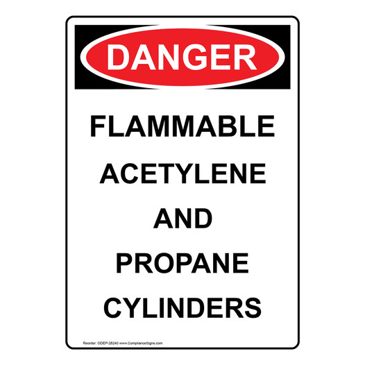 Portrait OSHA DANGER Flammable Acetylene And Propane Sign ODEP-28240