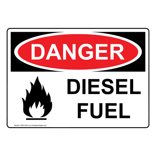 OSHA DANGER Diesel Fuel Sign With Symbol ODE-2105