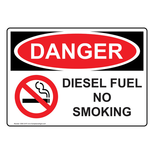 OSHA DANGER Diesel Fuel No Smoking Sign With Symbol ODE-2107