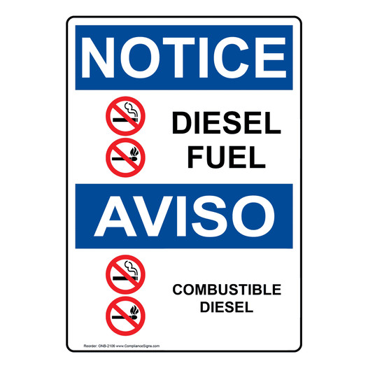 English + Spanish OSHA NOTICE Diesel Fuel Sign With Symbol ONB-2106
