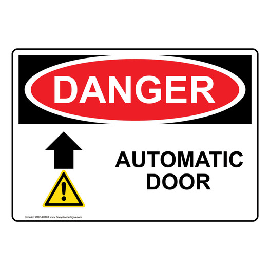 OSHA DANGER Automatic Door [Up Arrow] Sign With Symbol ODE-28701