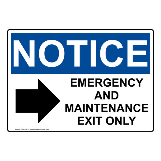 OSHA NOTICE Emergency And Maintenance Exit Sign With Symbol ONE-28722