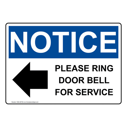 OSHA NOTICE Please Ring Door Bell For Service Sign With Symbol ONE-28739