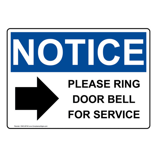OSHA NOTICE Please Ring Door Bell For Service Sign With Symbol ONE-28740