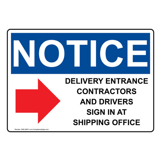 OSHA NOTICE Delivery Entrance Contractors Sign With Symbol ONE-28911
